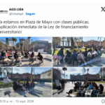 A un año de la ley, el Gobierno sigue incumpliendo: la UBA dio clases públicas frente a la Casa Rosada y denunció “mentiras y dilaciones”